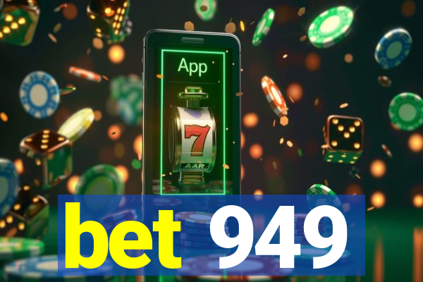 bet 949